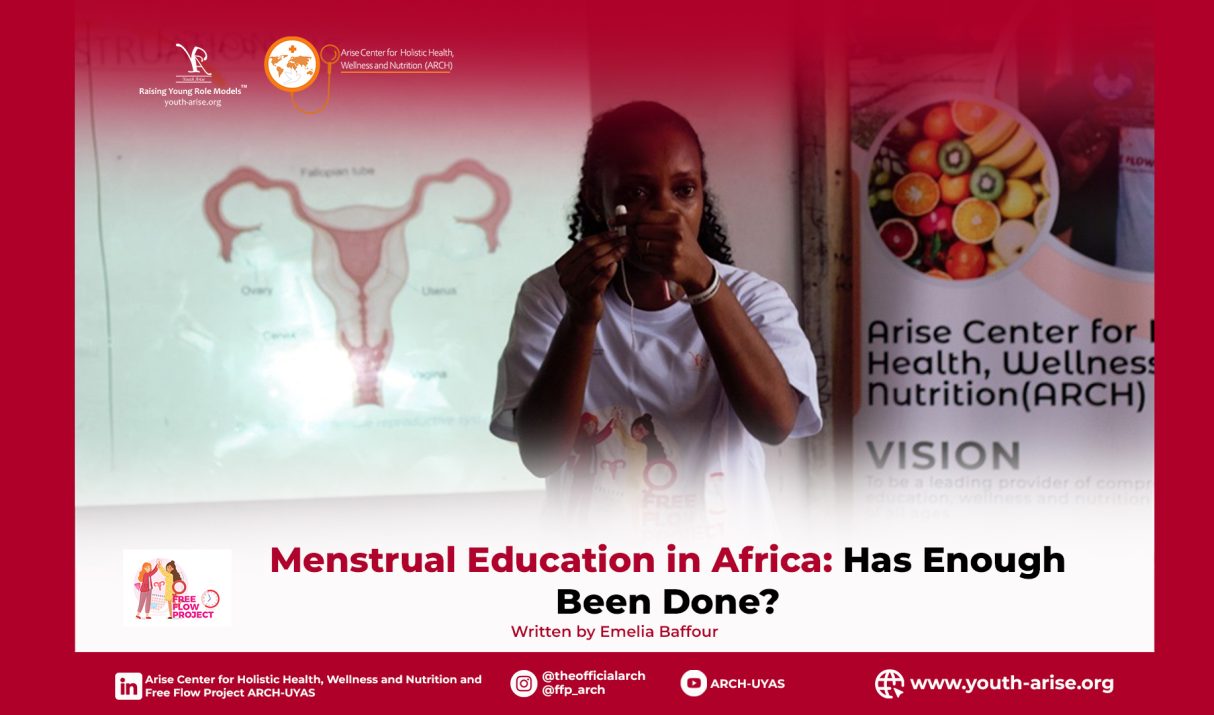Menstrual Education in Africa: Has Enough Been Done?